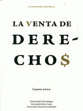 VENTA DE DERECHOS, LA
