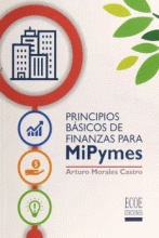 PRINCIPIOS BASICOS DE FIANZAS PARA MIPYMES
