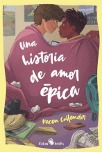 HISTORIA DE AMOR ÉPICA, UNA