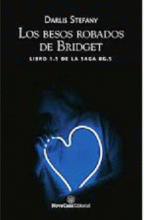 BESOS ROBADOS DE BRIDGET, LOS