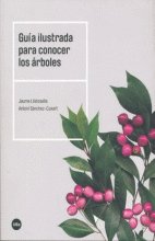 GUIA ILUSTRADA PARA CONOCER LOS ARBOLES