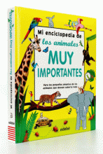 MI ENCICLOPEDIA DE LOS ANIMALES IMPORTANTES