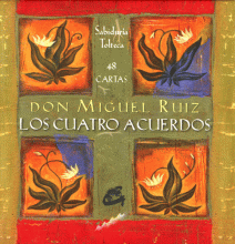 CUATRO ACUERDOS, LOS. CARTAS