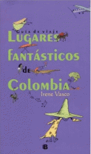 LUGARES FANTASTICOS DE COLOMBIA