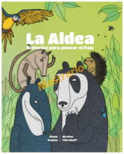 ALDEA, LA. HISTORIAS PARA PENSAR EL PAIS