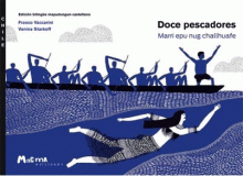 DOCE PESCADORES / MARRI EPU NUG CHALLHUAFE