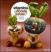 VITAMINA, ¿DÓNDE ESTÁS?