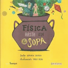 FÍSICA HASTA EN LA SOPA