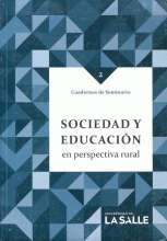 SOCIEDAD Y EDUCACION EN PERSPECTIVA RURAL VOL. 2
