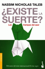 EXISTE LA SUERTE. LAS TRAMPAS DEL AZAR