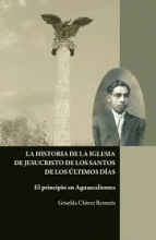 HISTORIA DE LA IGLESIA DE JESUCRISTO DE LOS SANTOS DE LOS ULTIMOS DIAS, LA