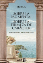 SOBRE LA PAZ MENTAL, SOBRE LA FIRMEZA DE CARÁCTER