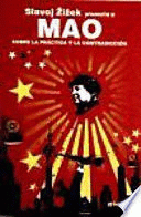 MAO. SOBRE LA PRÁCTICA Y LA CONTRADICCIÓN
