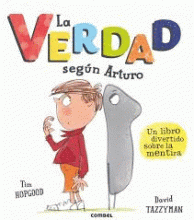 VERDAD SEGÚN ARTURO, LA