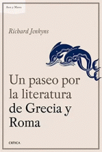 PASEO POR LA LITERATURA DE GRECIA Y ROMA, UN