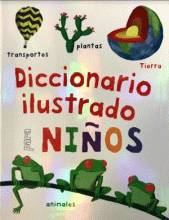 DICCIONARIO ILUSTRADO PARA NIÑOS