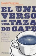 UNIVERSO EN UNA TAZA DE CAFÉ, EL